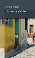 Yeux de l'exil (Les)